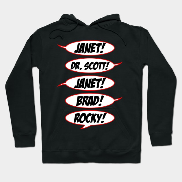 Janet! Dr. Scott! Janet! Brad! Rocky! Hoodie by Paulychilds